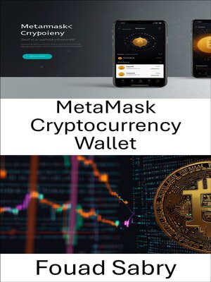 cover image of MetaMask Cryptocurrency Wallet